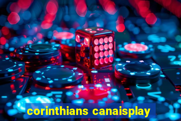 corinthians canaisplay